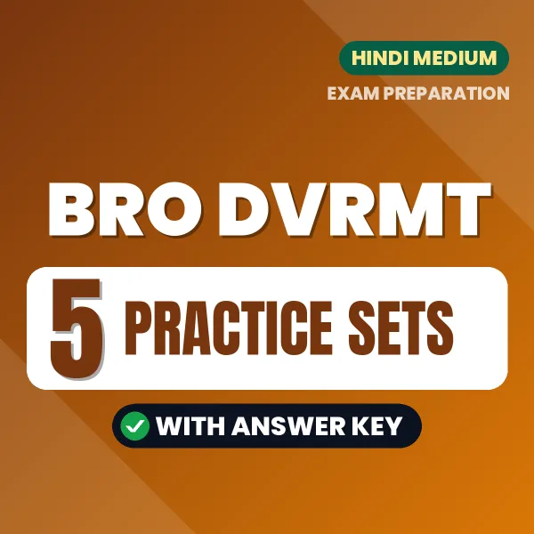 Latest Pattern BRO DVRMT Practice Set eBook in Hindi – 5 Practice Sets with Answer Key for Self-Assessment