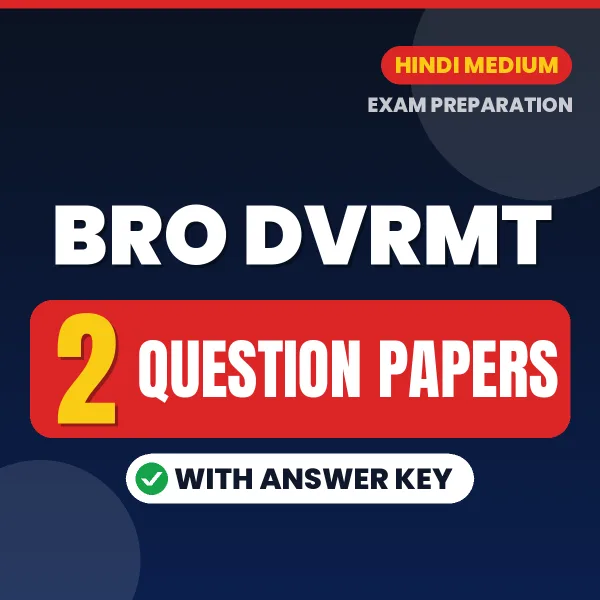 Latest Pattern BRO DVRMT Question Paper eBook in Hindi – 2 Question Papers with Answer Key for Self-Assessment