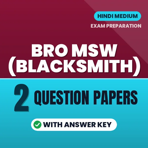 Practice for BRO MSW (Blacksmith) Exam at Home – 2 Question Papers PDF in Hindi with Answers