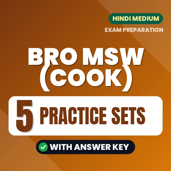 Practice for BRO MSW (Cook) Exam at Home – 5 Practice Sets PDF in Hindi with Answers