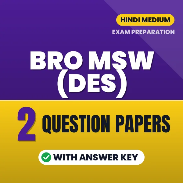 Boost Your BRO MSW (DES) Exam Score with 2 Question Papers with Answer Key in Hindi – PDF eBook