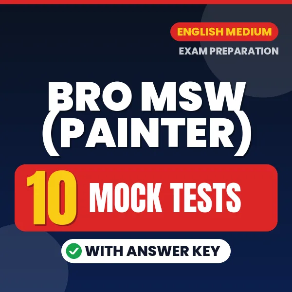 Boost Your BRO MSW (Painter) Exam Score with 10 Mock Tests with Answer Key in English – PDF eBook