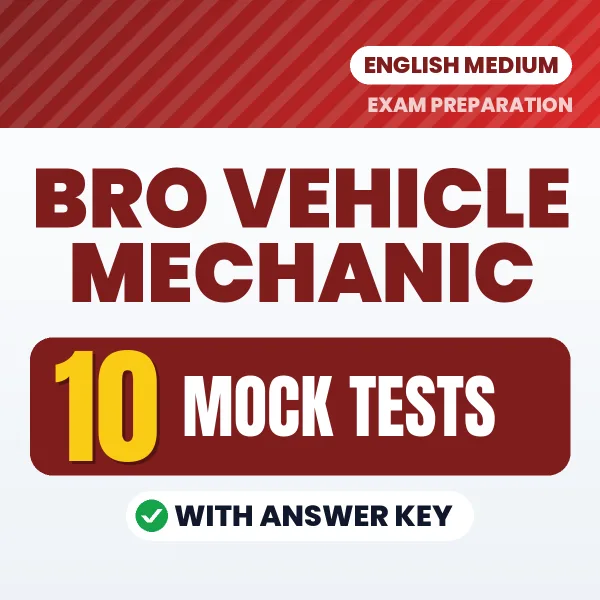 BRO Vehicle Mechanic Exam Mock Test Series (English): 10 Exam-Like Mock Tests with Answers