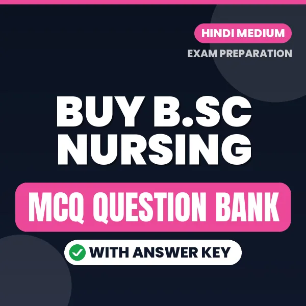 Buy B.SC Nursing Exam Objective Type Questions eBook in Hindi – Latest Pattern MCQ Collection