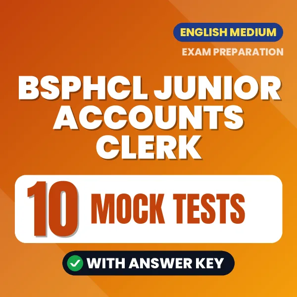 Download 10 BSPHCL Junior Accounts Clerk Mock Tests PDF (English) Based on the Latest Exam Pattern