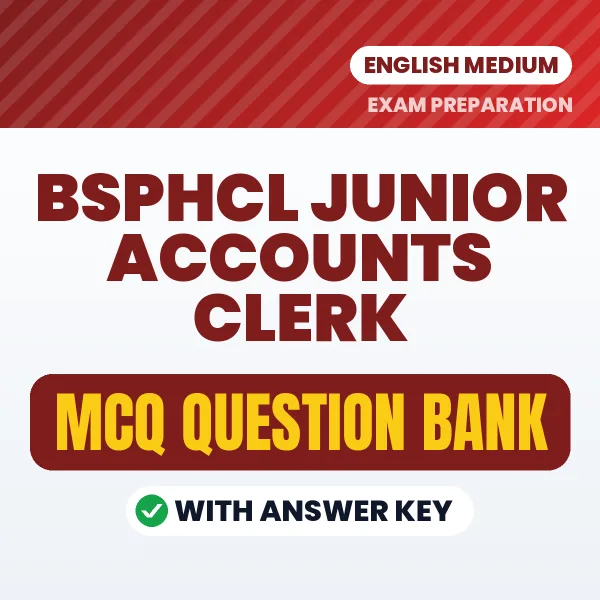 Best MCQ eBook for BSPHCL Junior Accounts Clerk Exam in English | Selected Questions with Answer Key