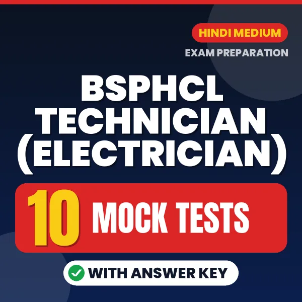 BSPHCL Technician (Electrician) Mock Test PDF in Hindi – 10 Full-Length Mock Tests with Answer Key