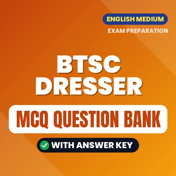Crack BTSC Dresser Exam with This MCQ Practice Book PDF in English – Instant Download