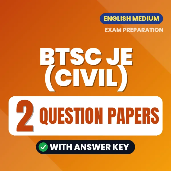 Latest Pattern BTSC JE (Civil) Question Paper eBook in English – 2 Question Papers with Answer Key for Self-Assessment
