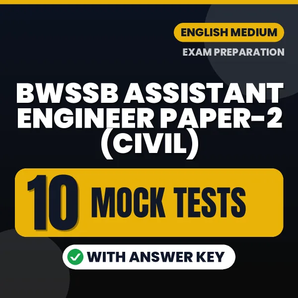 Boost Your BWSSB Assistant Engineer Paper-2 (Civil) Exam Score with 10 Mock Tests with Answer Key in English – PDF eBook