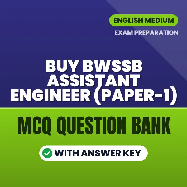 Buy BWSSB Assistant Engineer (Paper-1) Exam Objective Type Questions eBook in English – Latest Pattern MCQ Collection