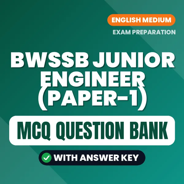 Download BWSSB Junior Engineer (Paper-1) Exam MCQ PDF in English – Important Objective Questions with Answers