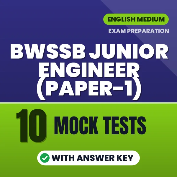 BWSSB Junior Engineer (Paper-1) Mock Test PDF in English – 10 Full-Length Mock Tests with Answer Key