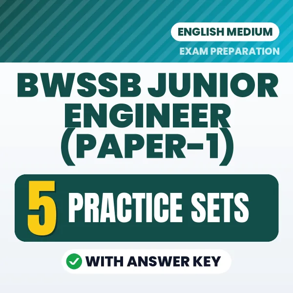 BWSSB Junior Engineer (Paper-1) Practice Set PDF in English – 5 Full-Length Practice Sets with Answer Key