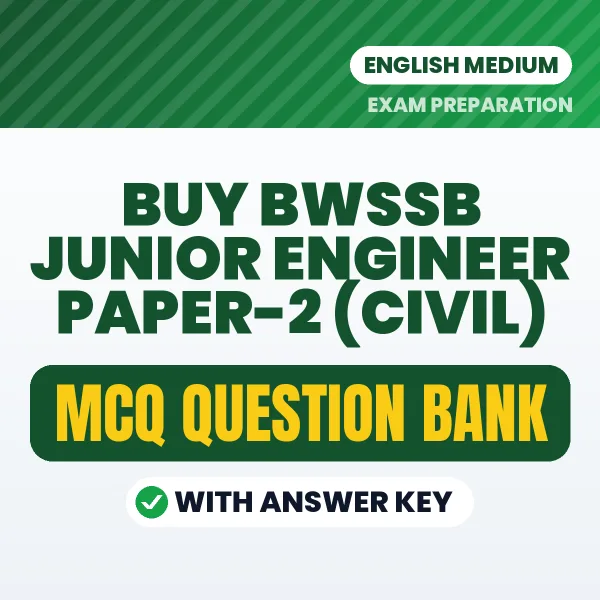 Buy BWSSB Junior Engineer Paper-2 (Civil) Exam Objective Type Questions eBook in English – Latest Pattern MCQ Collection