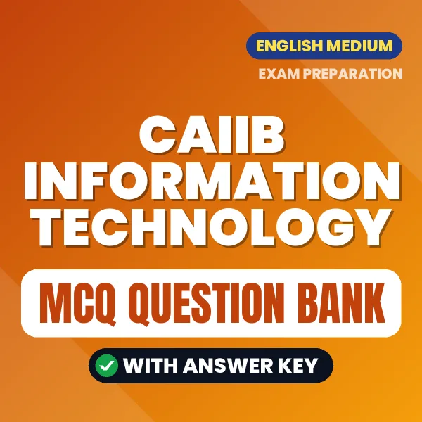 CAIIB Information Technology MCQ with Answer Key Book PDF in English – Exam-Oriented Objective Questions for Quick Revision