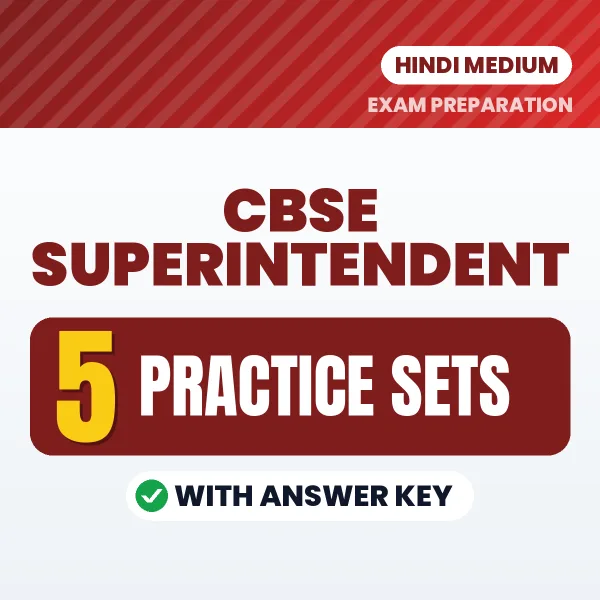5 Practice Sets for CBSE Superintendent Exam in Hindi | Practice eBook with Answer Key – Instant PDF Download