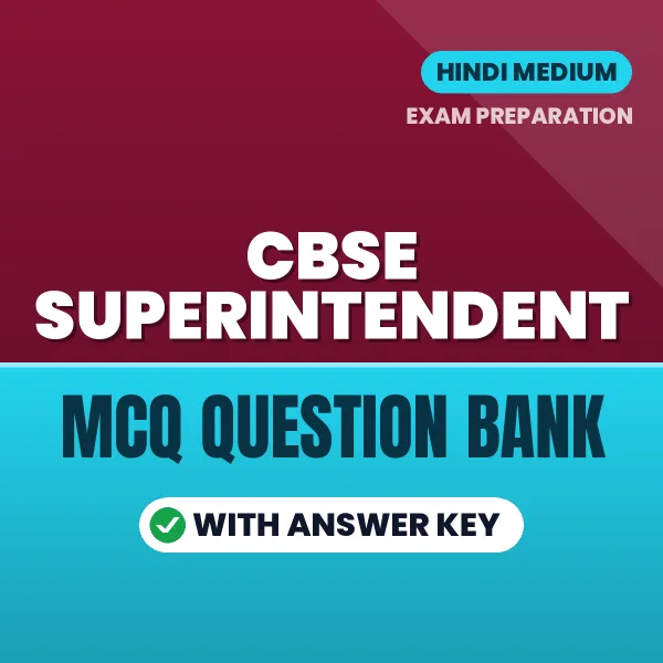 CBSE Superintendent MCQ with Answer Key Book PDF in Hindi – Exam-Oriented Objective Questions for Quick Revision