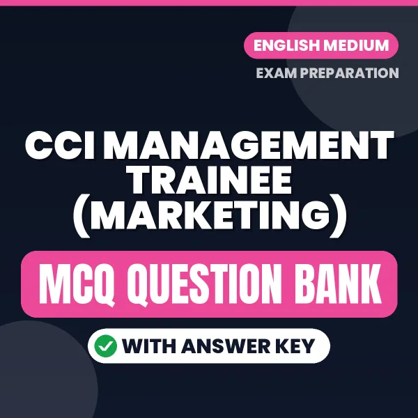 Download CCI Management Trainee (Marketing) Exam MCQ PDF in English – Important Objective Questions with Answers