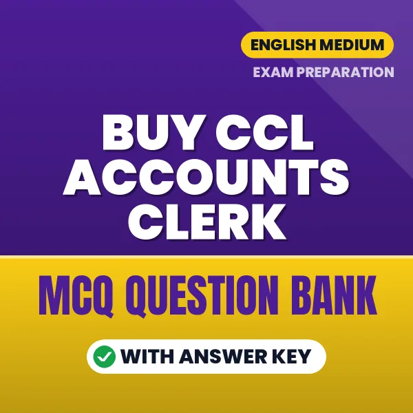 Buy CCL Accounts Clerk Exam Objective Type Questions eBook in English – Latest Pattern MCQ Collection