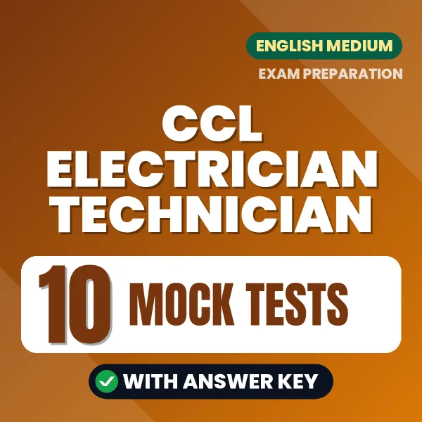 Practice for CCL Electrician Technician Exam at Home – 10 Mock Tests PDF in English with Answers