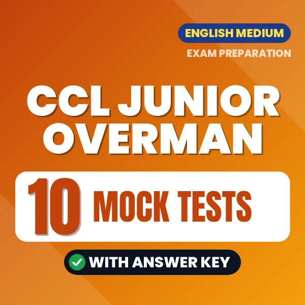Test Your CCL Junior Overman Exam Preparation – 10 Mock Tests with Answer Key in PDF Format (English)