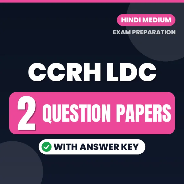 Download 2 CCRH LDC Question Papers PDF (Hindi) Based on the Latest Exam Pattern