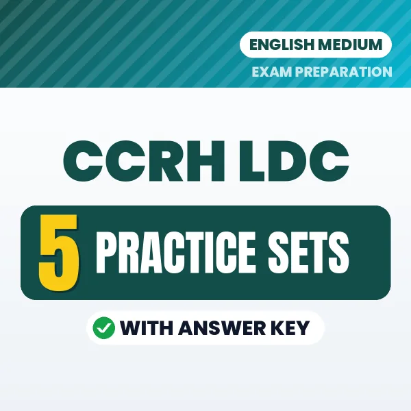 Test Your CCRH LDC Exam Preparation – 5 Practice Sets with Answer Key in PDF Format (English)