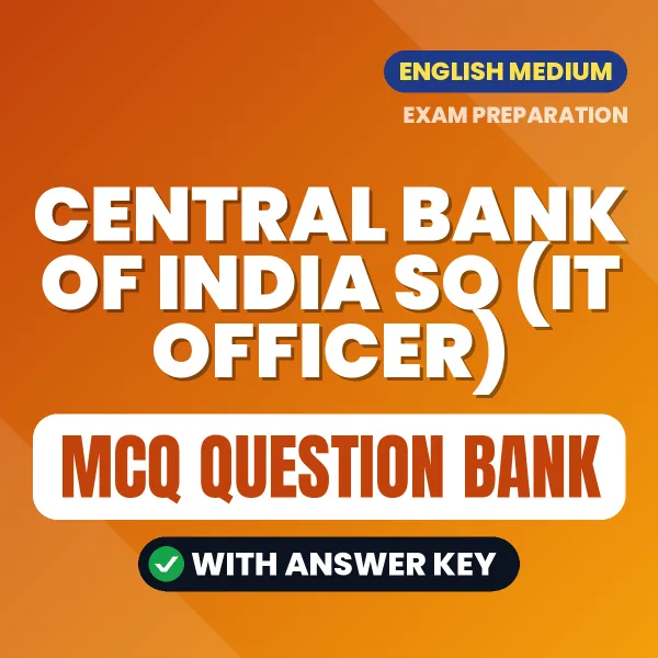 Prepare for Central Bank of India SO (IT Officer) Exam with Multiple Choice Questions & Answers PDF in English