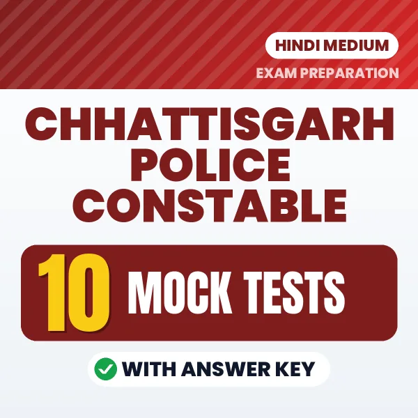 Latest Pattern Chhattisgarh Police Constable Mock Test eBook in Hindi – 10 Mock Tests with Answer Key for Self-Assessment