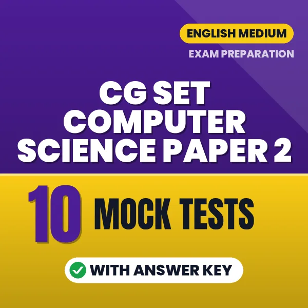 Boost Your CG SET Computer Science Paper 2 Exam Score with 10 Mock Tests with Answer Key in English – PDF eBook