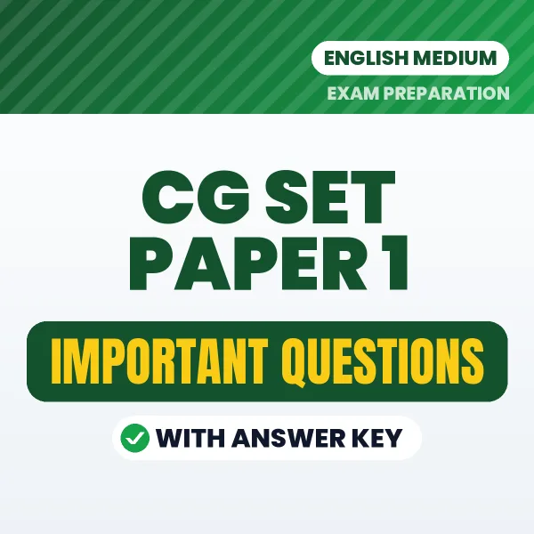 CG SET Paper 1 Exam Guide PDF in English – Important Questions for Quick Revision