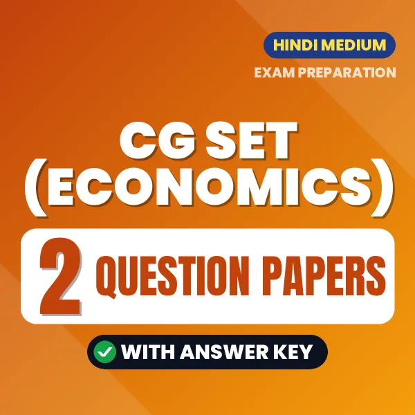 Practice for CG SET (Economics) Exam at Home – 2 Question Papers PDF in Hindi with Answers