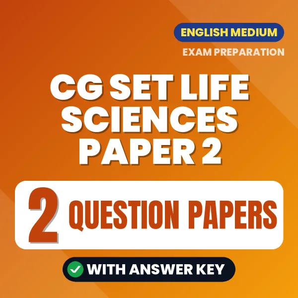 Boost Your CG SET Life Sciences Paper 2 Exam Score with 2 Question Papers with Answer Key in English – PDF eBook