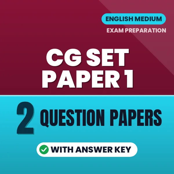 Test Your CG SET Paper 1 Exam Preparation – 2 Question Papers with Answer Key in PDF Format (English)