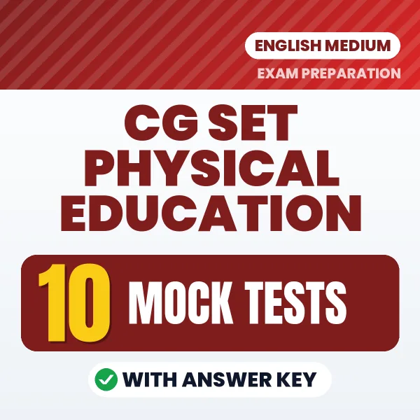 10 Mock Tests for CG SET Physical Education Exam in English | Practice eBook with Answer Key – Instant PDF Download