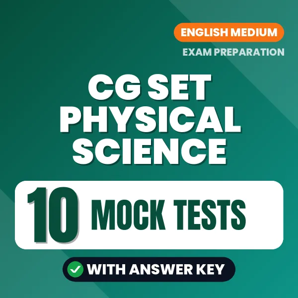 10 Mock Tests for CG SET Physical Science Exam in English | Practice eBook with Answer Key – Instant PDF Download