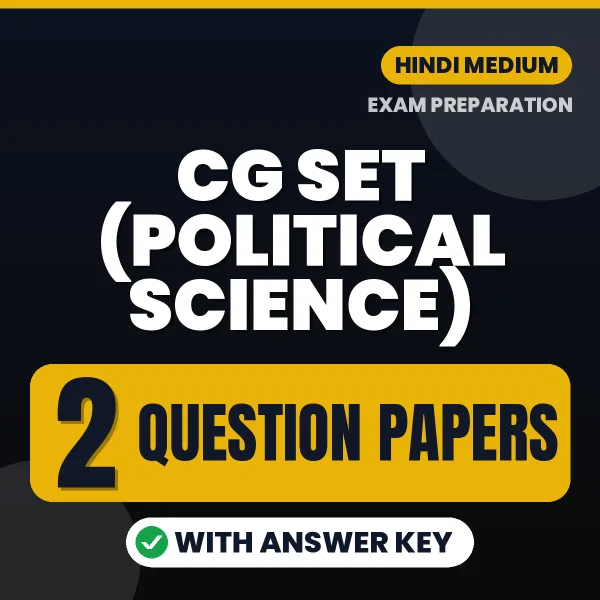 2 Question Papers for CG SET (Political Science) Exam in Hindi | Practice eBook with Answer Key – Instant PDF Download