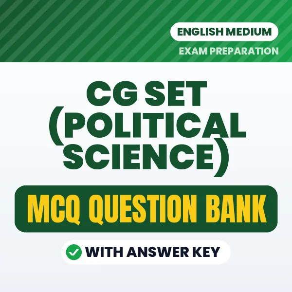 Best MCQ eBook for CG SET (Political Science) Exam in English | Selected Questions with Answer Key