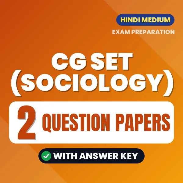Latest Pattern CG SET (Sociology) Question Paper eBook in Hindi – 2 Question Papers with Answer Key for Self-Assessment