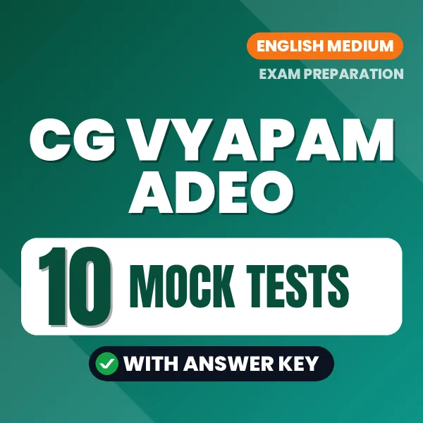 10 Mock Tests for CG Vyapam ADEO Exam in English | Practice eBook with Answer Key – Instant PDF Download