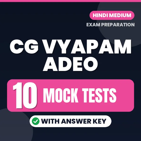 Latest Pattern CG Vyapam ADEO Mock Test eBook in Hindi – 10 Mock Tests with Answer Key for Self-Assessment