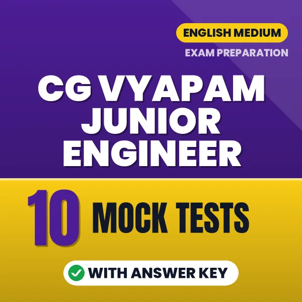 Test Your CG Vyapam Junior Engineer Exam (Electrical) Preparation – 10 Mock Tests with Answer Key in PDF Format (English)