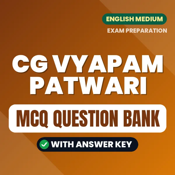 Best MCQ eBook for CG Vyapam Patwari Exam in English | Selected Questions with Answer Key
