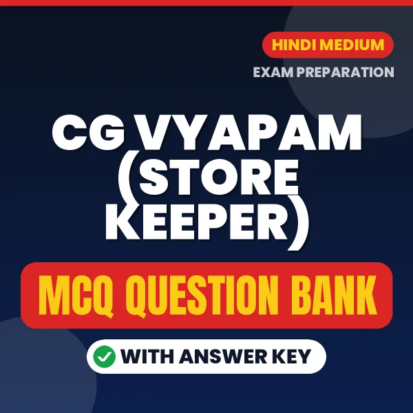 Best MCQ eBook for CG Vyapam (Store Keeper) Exam in Hindi | Selected Questions with Answer Key