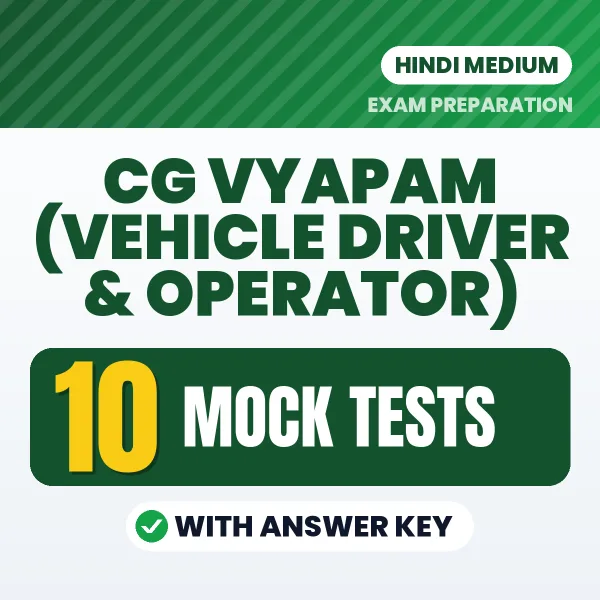 Boost Your CG Vyapam (Vehicle Driver & Operator) Exam Score with 10 Mock Tests with Answer Key in Hindi – PDF eBook