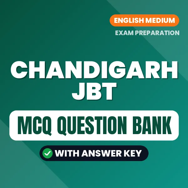 Chandigarh JBT Important MCQs with Answers (English) – Digital Question Bank for Exam Preparation