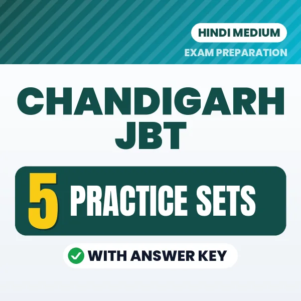 Chandigarh JBT Practice Set PDF in Hindi – 5 Full-Length Practice Sets with Answer Key