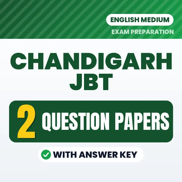 Latest Pattern Chandigarh JBT Question Paper eBook in English – 2 Question Papers with Answer Key for Self-Assessment