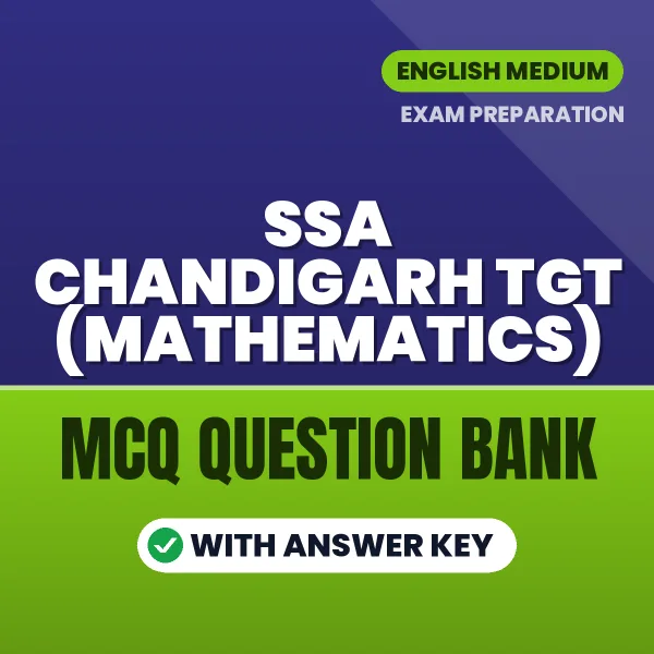 SSA Chandigarh TGT (Mathematics) MCQ with Answer Key Book PDF in English – Exam-Oriented Objective Questions for Quick Revision